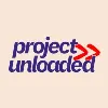 Project Unloaded Project Unloaded