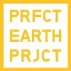 Perfect Earth Project Perfect Earth Project