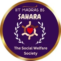 SAHARA (The Social Welfare Society) IIT Madras