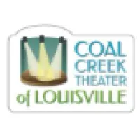 Coal Creek Theater of Louisville Coal Creek Theater of Louisville