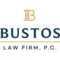 Bustos Law Firm, P.C.