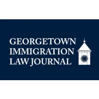 Georgetown Immigration Law Journal Georgetown Immigration Law Journal