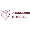 Dhanmondi Tutorial Dhanmondi Tutorial