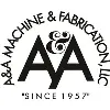 A&A Machine and Fabrication A&A Machine and Fabrication
