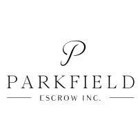 PARKFIELD ESCROW, INC. PARKFIELD ESCROW, INC.