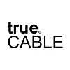 trueCABLE trueCABLE