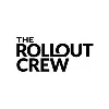 The Rollout Crew The Rollout Crew