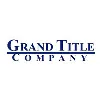 Grand Title Company Grand Title Company