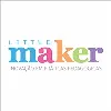 Little Maker Little Maker