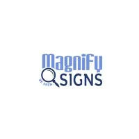 Magnify Signs