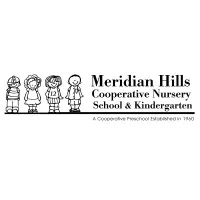 Meridian Hills Cooperative Nursery School and Kindergarten Meridian Hills Cooperative Nursery School and Kindergarten