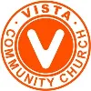 Vista Community Church Vista Community Church