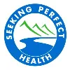 Seeking Perfect Health Seeking Perfect Health