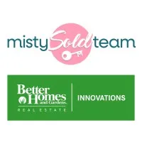 Misty SOLD Team - Better Homes and Gardens Real Estate Innovations