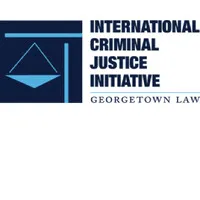 International Criminal Justice Initiative (ICJI) at Georgetown Law