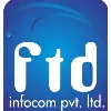 FTD Infocom Pvt Ltd FTD Infocom Pvt Ltd