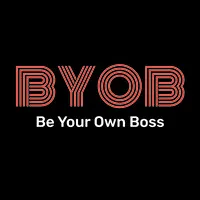 BYOB | Be Your Own Boss!