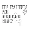 The Institute for Enquiring Minds The Institute for Enquiring Minds