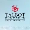 Talbot School Of Theology Talbot School Of Theology