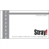 Stray! Stray!