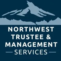 Northwest Trustee & Management Services, LLC Northwest Trustee & Management Services, LLC