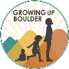 Growing Up Boulder Growing Up Boulder