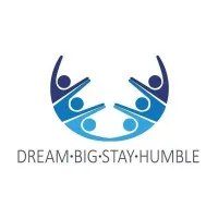Dream Big Stay Humble