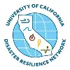 UC Disaster Resilience Network UC Disaster Resilience Network