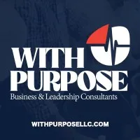 With Purpose Business and Leadership Consulting With Purpose Business and Leadership Consulting