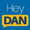 Hey DAN Hey DAN