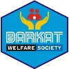 Barkat Welfare Society Barkat Welfare Society