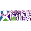 CHATHAM COUNTY PARTNERSHIP FOR CHILDREN CHATHAM COUNTY PARTNERSHIP FOR CHILDREN
