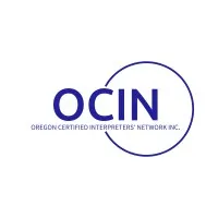 Oregon Certified Interpreters' Network INC Oregon Certified Interpreters' Network INC