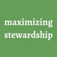 Maximizing Stewardship