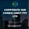 CORPORATE HUB CONSULTANCY SERVICES PVT LTD CORPORATE HUB CONSULTANCY SERVICES PVT LTD