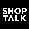 Shoptalk