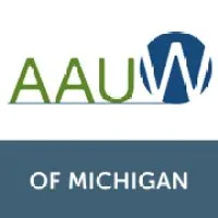 AAUW of Michigan AAUW of Michigan