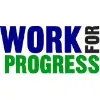 Work for Progress