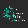 True Texas Solar & Roofing