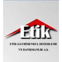 ETİK GAYRİMENKUL DEĞERLEME VE DANIŞMANLIK A.Ş.