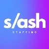 Slash Staffing Slash Staffing