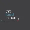 The Loud Minority Communications The Loud Minority Communications
