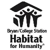 Bryan/College Station Habitat for Humanity