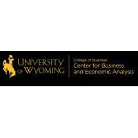 University of Wyoming Center for Business and Economic Analysis University of Wyoming Center for Business and Economic Analysis