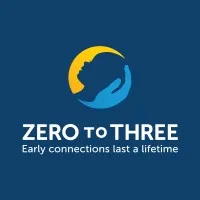 ZERO TO THREE ZERO TO THREE