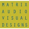 Matrix Audio Visual Designs, Inc. Matrix Audio Visual Designs, Inc.