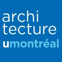 École d'architecture - Faculté de l'aménagement - Université de Montréal École d'architecture - Faculté de l'aménagement - Université de Montréal