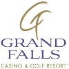Grand Falls Casino & Golf Resort® Grand Falls Casino & Golf Resort®