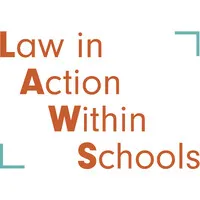 Law in Action Within Schools (LAWS)