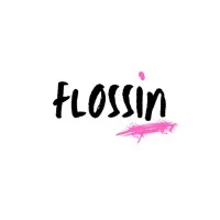 flossin flossin